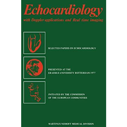 Echocardiology: with Doppler applications and Real time imaging [Paperback]