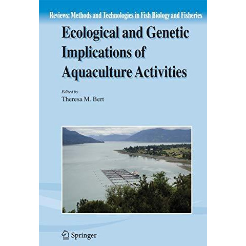 Ecological and Genetic Implications of Aquaculture Activities [Paperback]