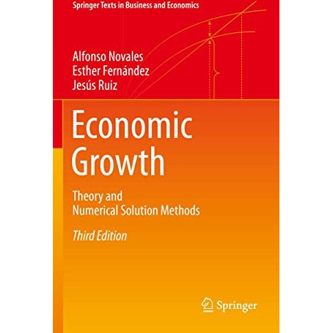 Economic Growth: Theory and Numerical Solution Methods [Paperback]