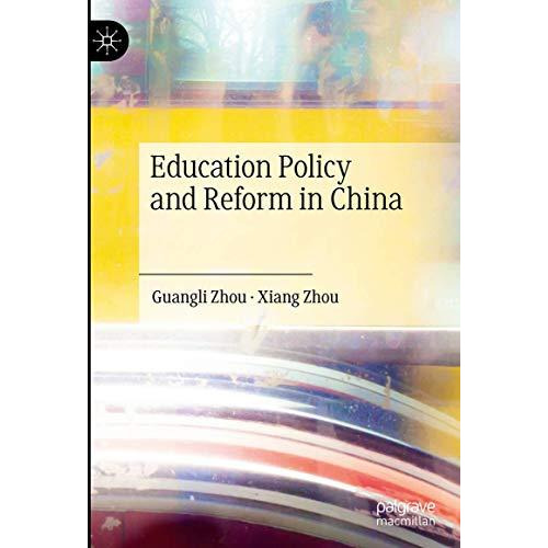 Education Policy and Reform in China [Hardcover]