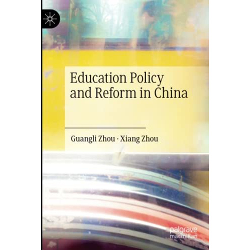 Education Policy and Reform in China [Paperback]