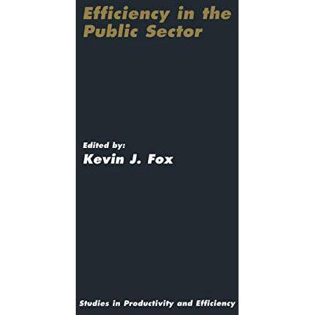 Efficiency in the Public Sector [Paperback]