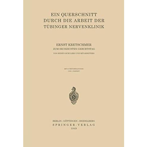 Ein Querschnitt Durch die Arbeit der T?binger Nervenklinik [Paperback]