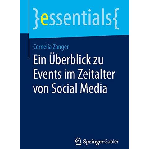 Ein ?berblick zu Events im Zeitalter von Social Media [Paperback]