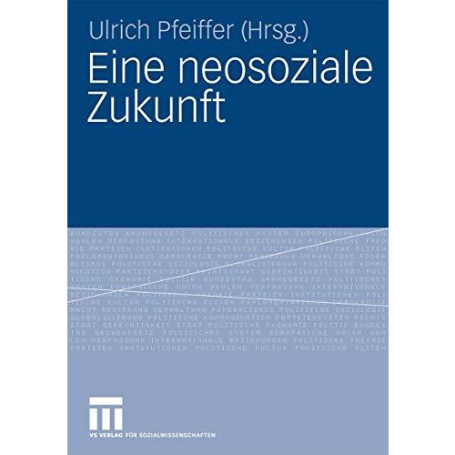 Eine neosoziale Zukunft [Paperback]