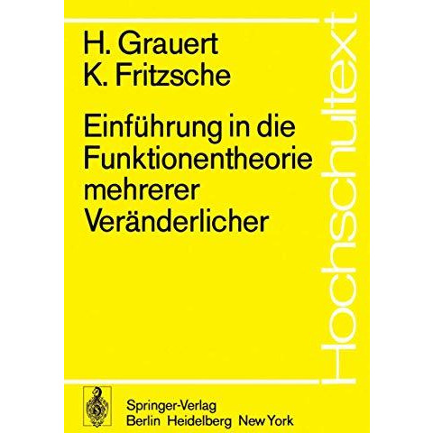 Einf?hrung in die Funktionentheorie mehrerer Ver?nderlicher [Paperback]