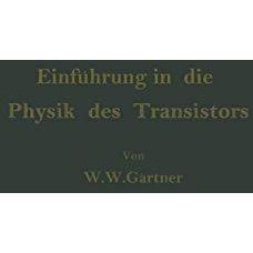 Einf?hrung in die Physik des Transistors [Paperback]