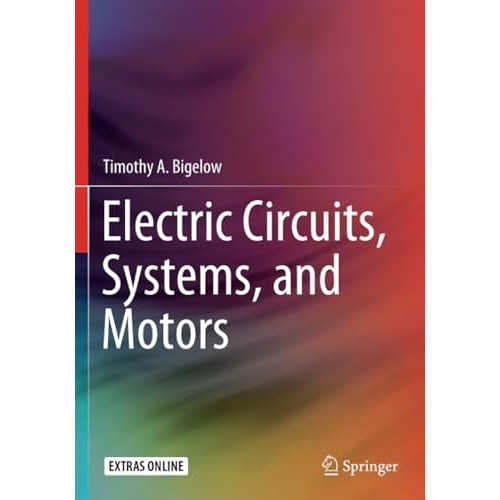 Electric Circuits, Systems, and Motors [Paperback]