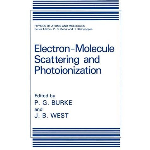 Electron-Molecule Scattering and Photoionization [Paperback]