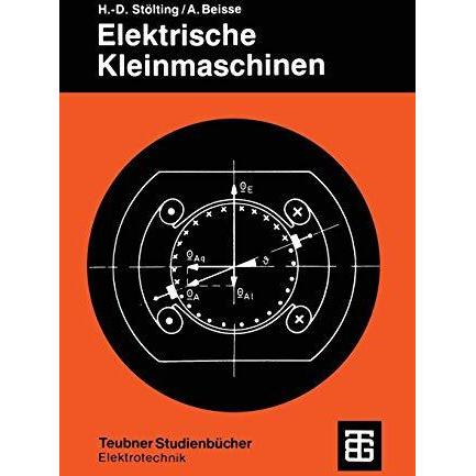 Elektrische Kleinmaschinen: Eine Einf?hrung [Paperback]