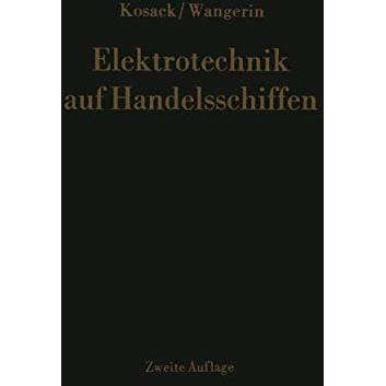 Elektrotechnik auf Handelsschiffen [Paperback]