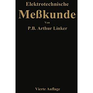 Elektrotechnische Me?kunde [Paperback]