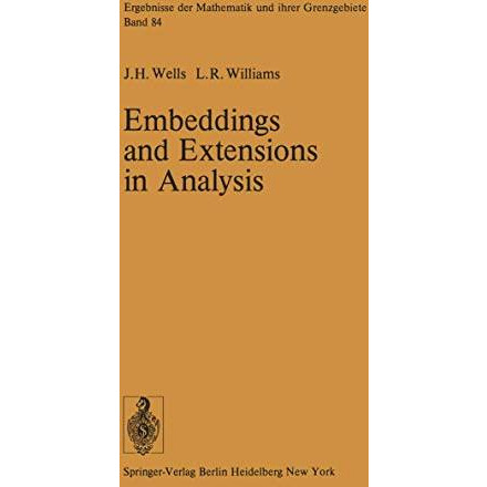 Embeddings and Extensions in Analysis [Paperback]