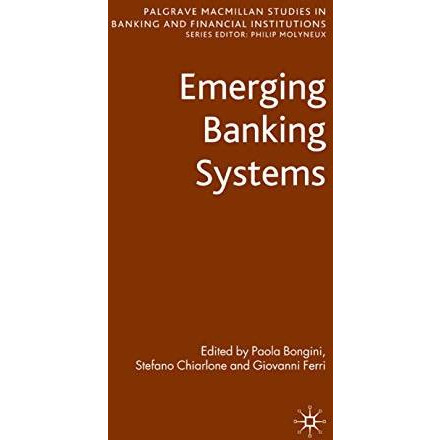 Emerging Banking Systems [Hardcover]