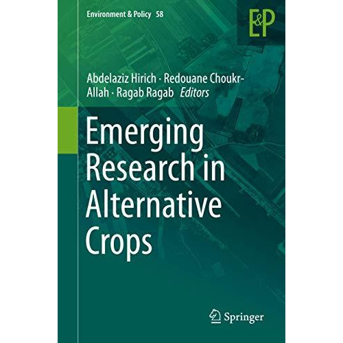 Emerging Research in Alternative Crops [Hardcover]