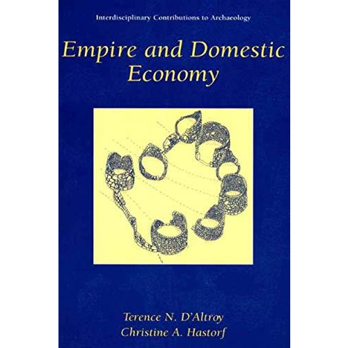 Empire and Domestic Economy [Hardcover]