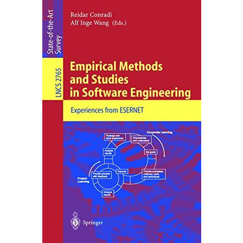 Empirical Methods and Studies in Software Engineering: Experiences from ESERNET [Paperback]