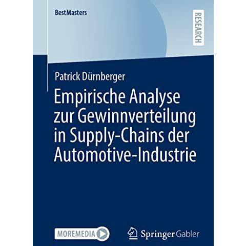 Empirische Analyse zur Gewinnverteilung in Supply-Chains der Automotive-Industri [Paperback]