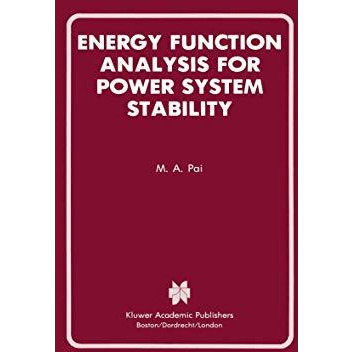 Energy Function Analysis for Power System Stability [Hardcover]