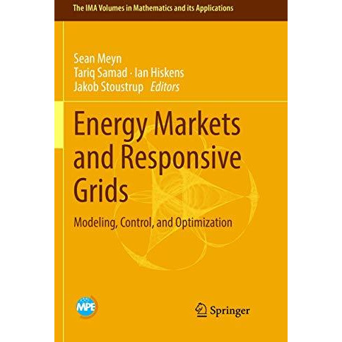 Energy Markets and Responsive Grids: Modeling, Control, and Optimization [Paperback]