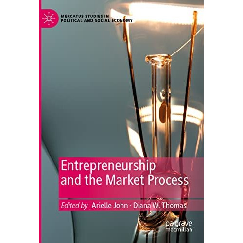 Entrepreneurship and the Market Process [Paperback]