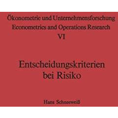 Entscheidungskriterien bei Risiko [Paperback]