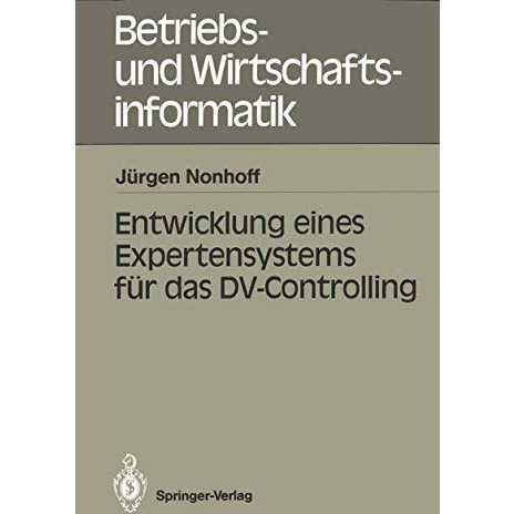 Entwicklung eines Expertensystems f?r das DV-Controlling [Paperback]