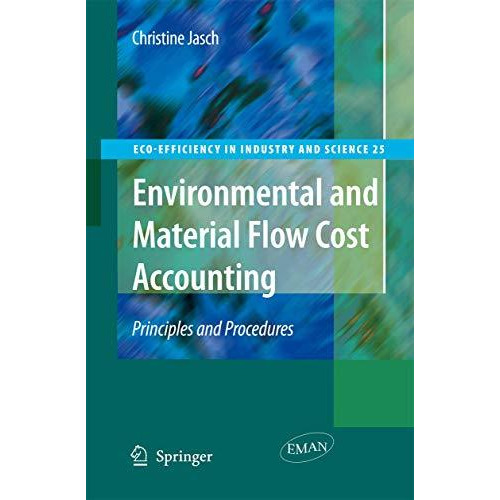 Environmental and Material Flow Cost Accounting: Principles and Procedures [Paperback]