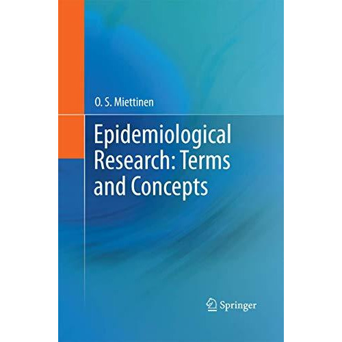 Epidemiological Research: Terms and Concepts [Paperback]