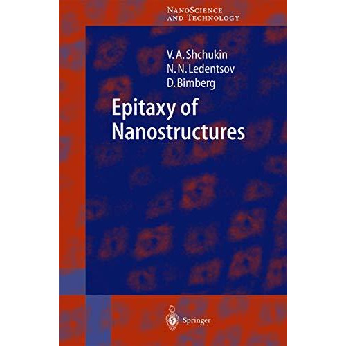 Epitaxy of Nanostructures [Hardcover]