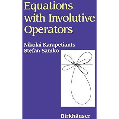 Equations with Involutive Operators [Paperback]