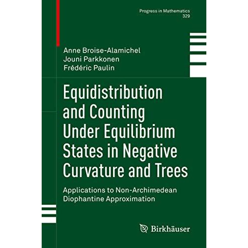 Equidistribution and Counting Under Equilibrium States in Negative Curvature and [Hardcover]