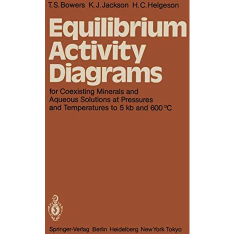 Equilibrium Activity Diagrams: For Coexisting Minerals and Aqueous Solutions at  [Paperback]