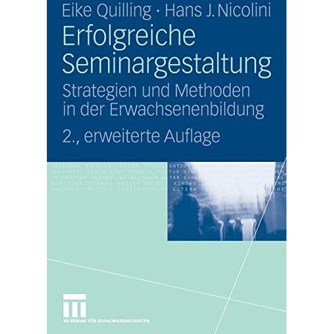 Erfolgreiche Seminargestaltung: Strategien und Methoden in der Erwachsenenbildun [Paperback]