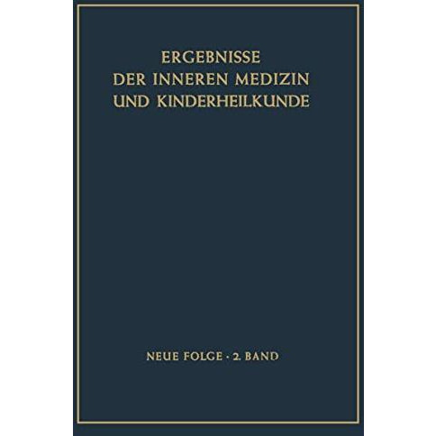 Ergebnisse der Inneren Medizin und Kinderheilkunde [Paperback]