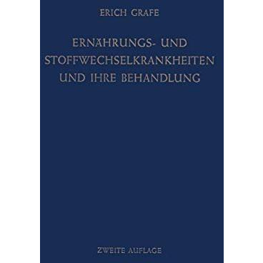 Ern?hrungs- und Stoffwechselkrankheiten und ihre Behandlung [Paperback]