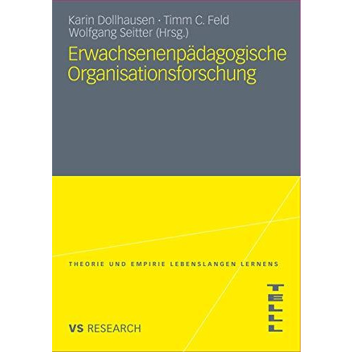 Erwachsenenp?dagogische Organisationsforschung [Paperback]