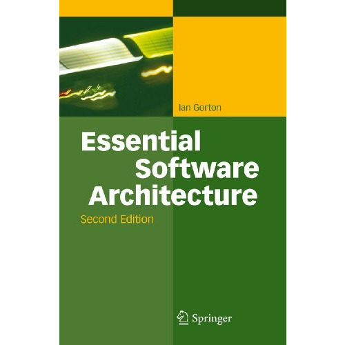 Essential Software Architecture [Hardcover]