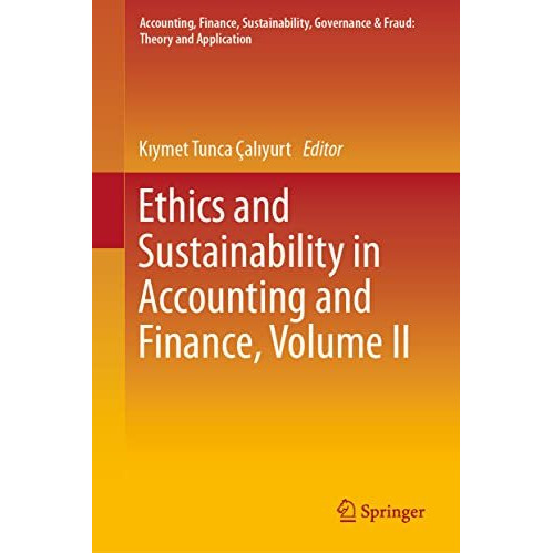 Ethics and Sustainability in Accounting and Finance, Volume II [Hardcover]