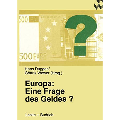 Europa: Eine Frage des Geldes? [Paperback]