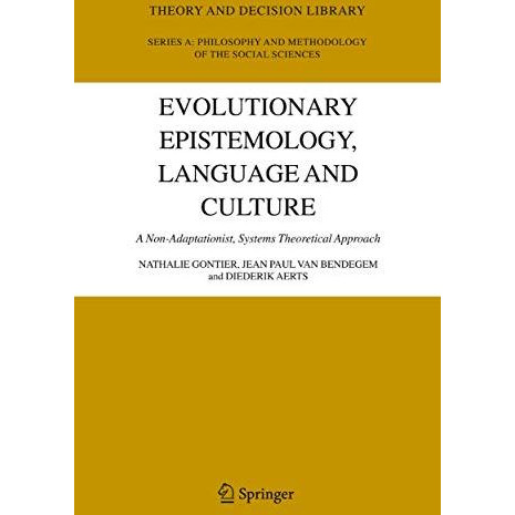 Evolutionary Epistemology, Language and Culture: A Non-Adaptationist, Systems Th [Hardcover]