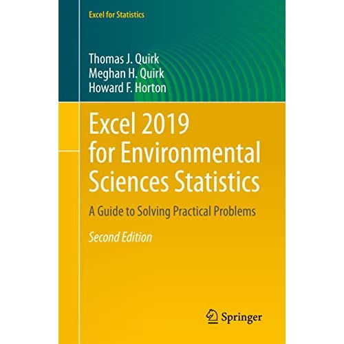 Excel 2019 for Environmental Sciences Statistics: A Guide to Solving Practical P [Paperback]