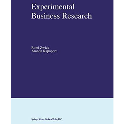 Experimental Business Research [Paperback]