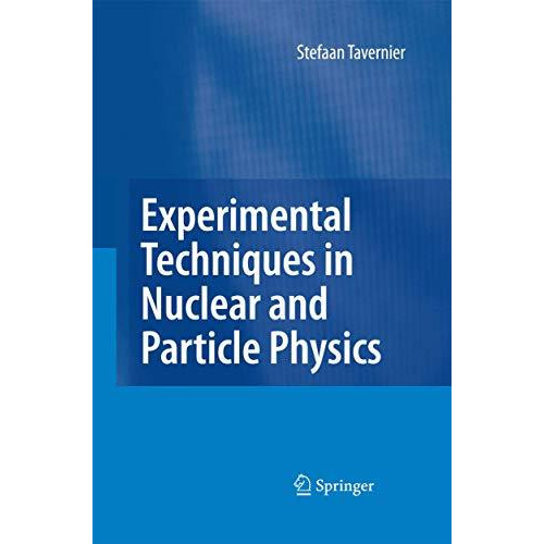 Experimental Techniques in Nuclear and Particle Physics [Paperback]