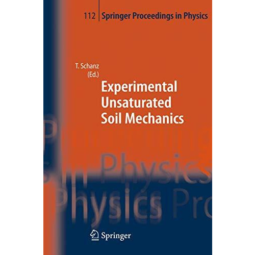 Experimental Unsaturated Soil Mechanics [Paperback]