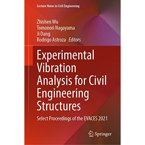 Experimental Vibration Analysis for Civil Engineering Structures: Select Proceed [Hardcover]