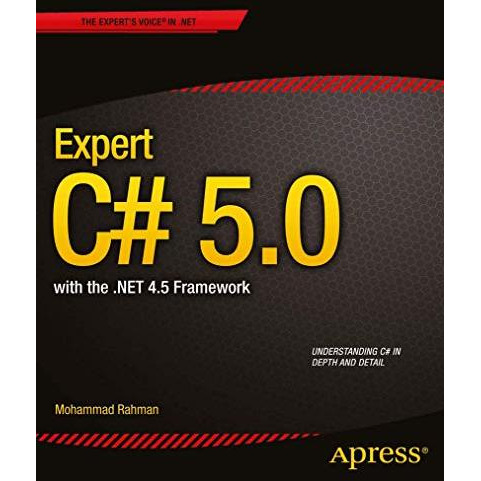 Expert C# 5.0: with the .NET 4.5 Framework [Paperback]