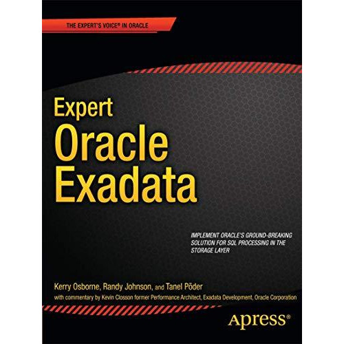 Expert Oracle Exadata [Paperback]