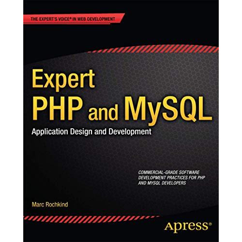 Expert PHP and MySQL: Application Design and Development [Paperback]