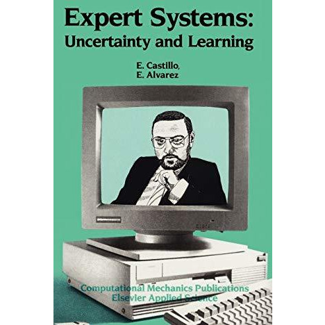 Expert Systems: Uncertainty and Learning [Hardcover]